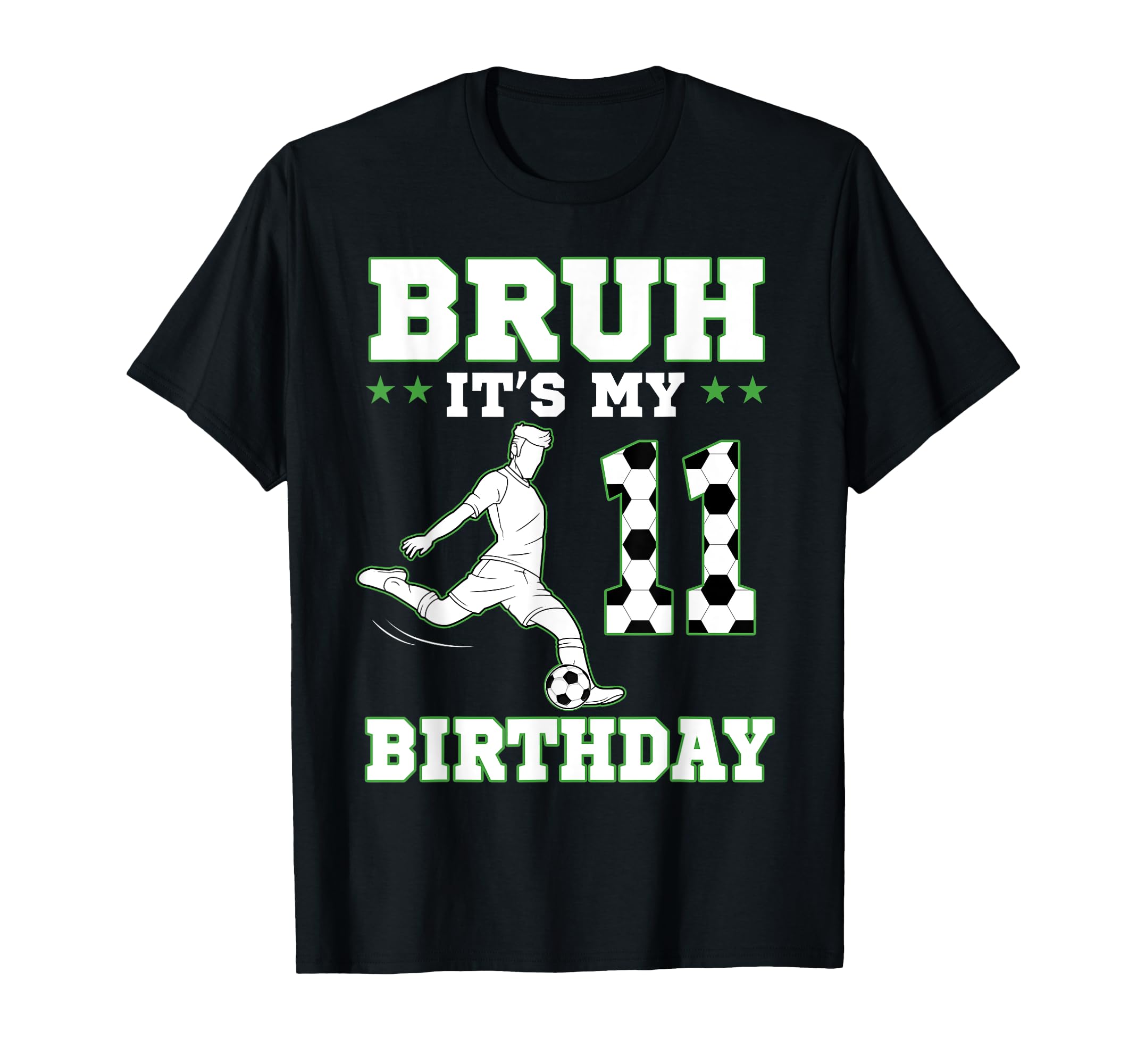 Bruh Its My 11Th Birthday 11 Year Old T-Shirt - Minimalist Print Unisex - T-Shirt, Sweatshirt, Hoodie