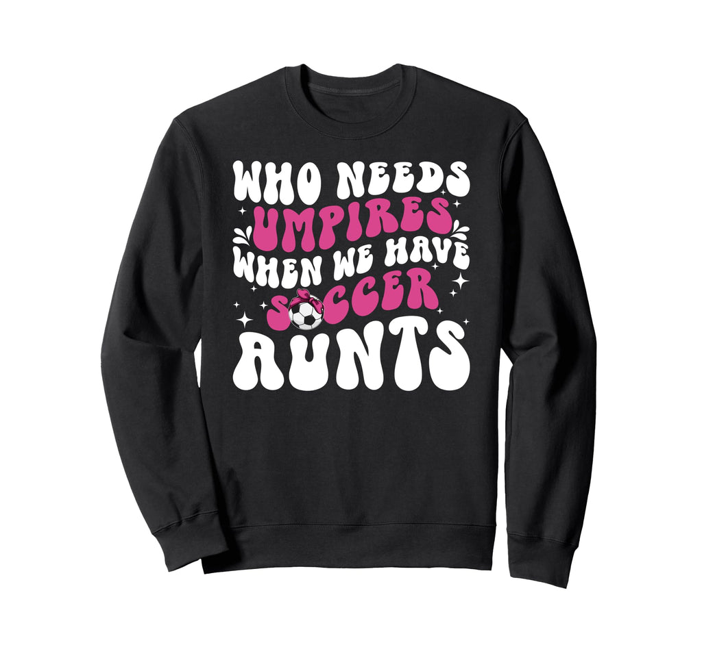 Groovy Soccer Aunt Soccer Player Sweatshirt - Trendy Graphic for Adults - T-Shirt, Sweatshirt, Hoodie