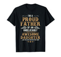 Fathers Day Dad Matching Daughter Fathers T-Shirt - Novelty Apparel Unisex - T-Shirt, Sweatshirt, Hoodie