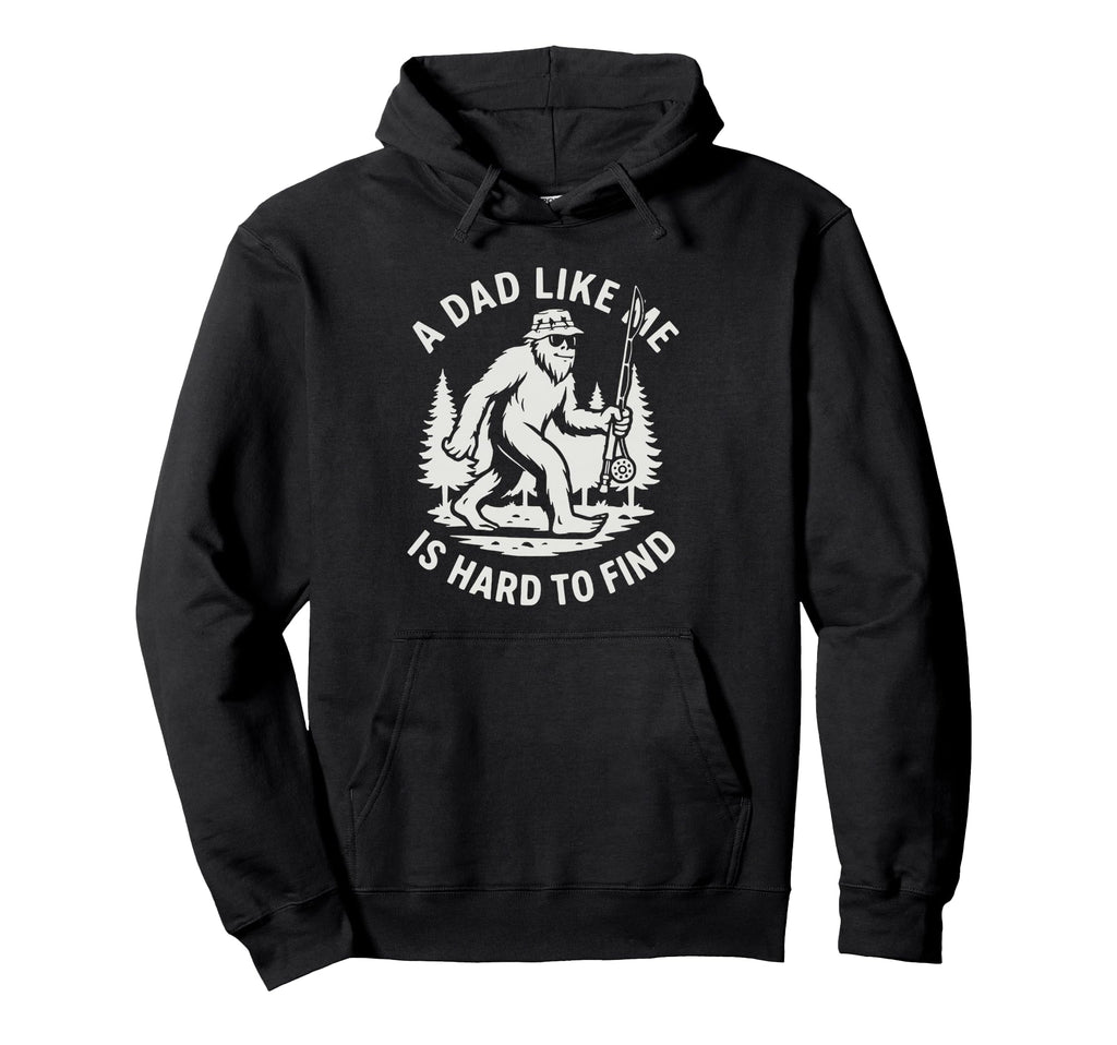 Dad Like Me Is Hard To Find Funny Hoodie - Aesthetic Graphic for Adults - T-Shirt, Sweatshirt, Hoodie