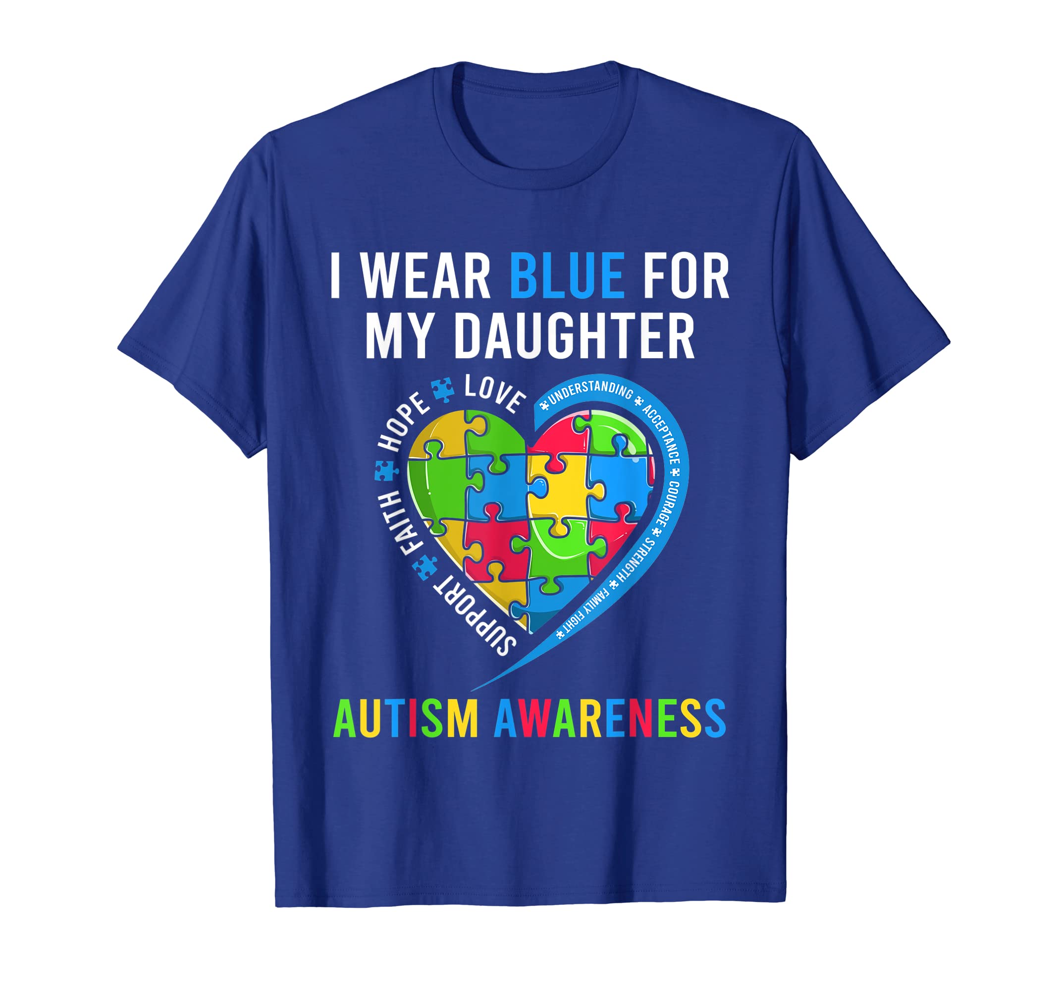 Mom Dad Autism Heart I Wear Blue My T-Shirt - Custom Art Print Men Women - T-Shirt, Sweatshirt, Hoodie