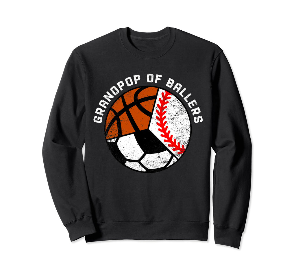 Grandpop Ballers Funny Baseball Sweatshirt - Streetwear Style for Adults - T-Shirt, Sweatshirt, Hoodie