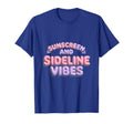 Sunscreen And Sideline Vibes Soccer T-Shirt - Aesthetic Graphic Men Women - T-Shirt, Sweatshirt, Hoodie