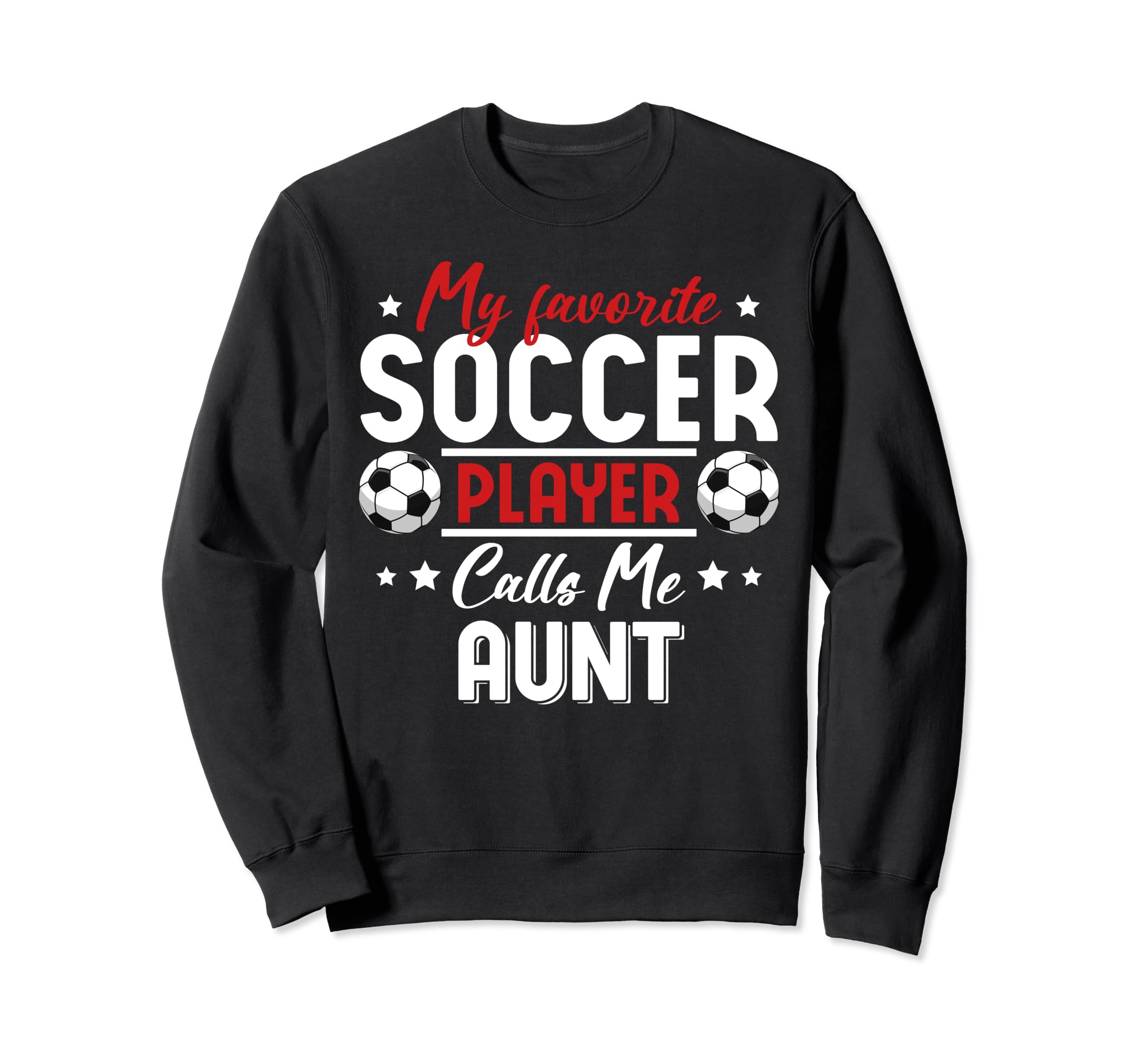 My Favorite Soccer Player Calls Me Sweatshirt - Trendy Graphic for Adults - T-Shirt, Sweatshirt, Hoodie