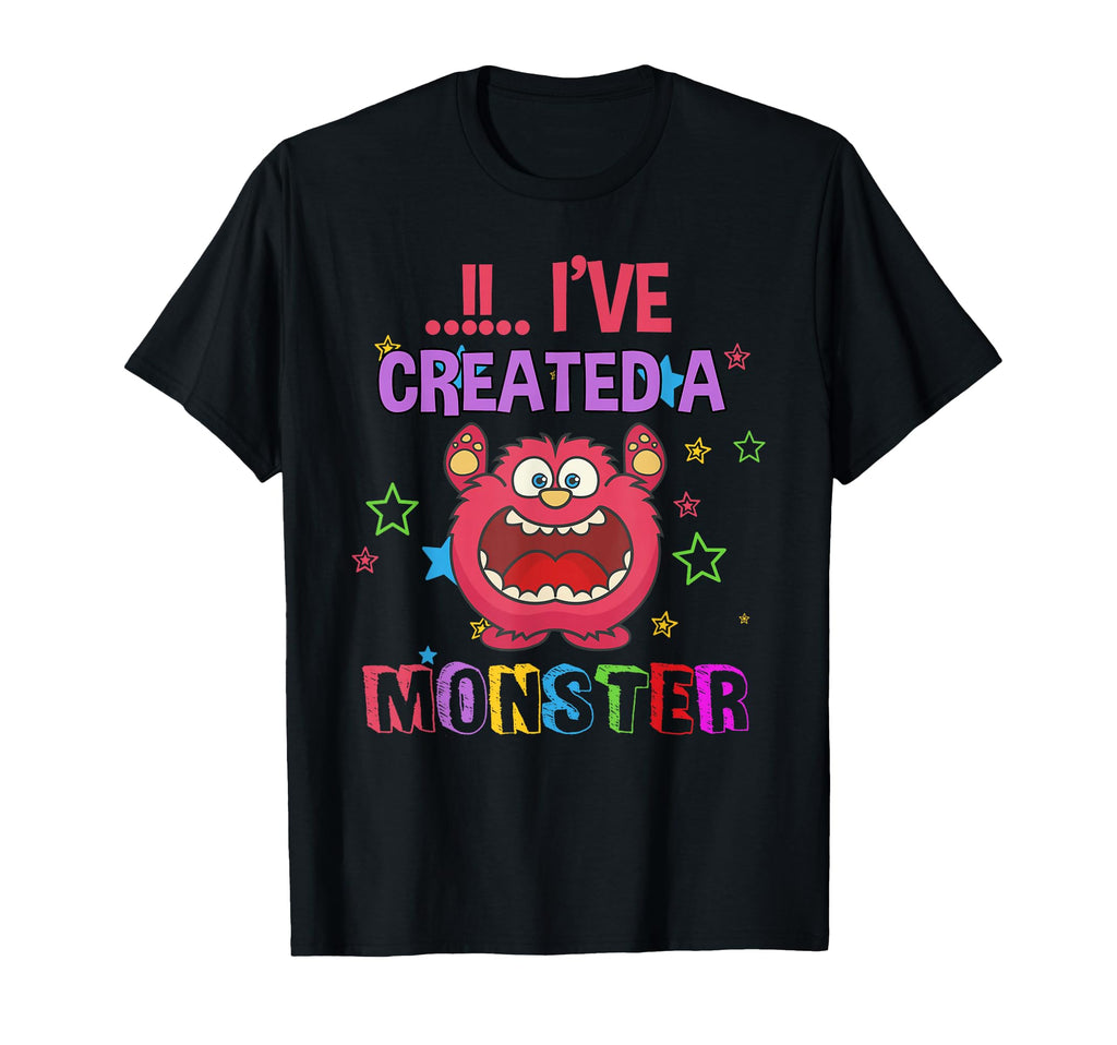 Ive Created Monster Family Matching Gift T-Shirt - Graphic Print Men Women - T-Shirt, Sweatshirt, Hoodie
