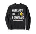Softball Soccer Mom Game Day Sweatshirt - Fun Novelty Design for Adults - T-Shirt, Sweatshirt, Hoodie