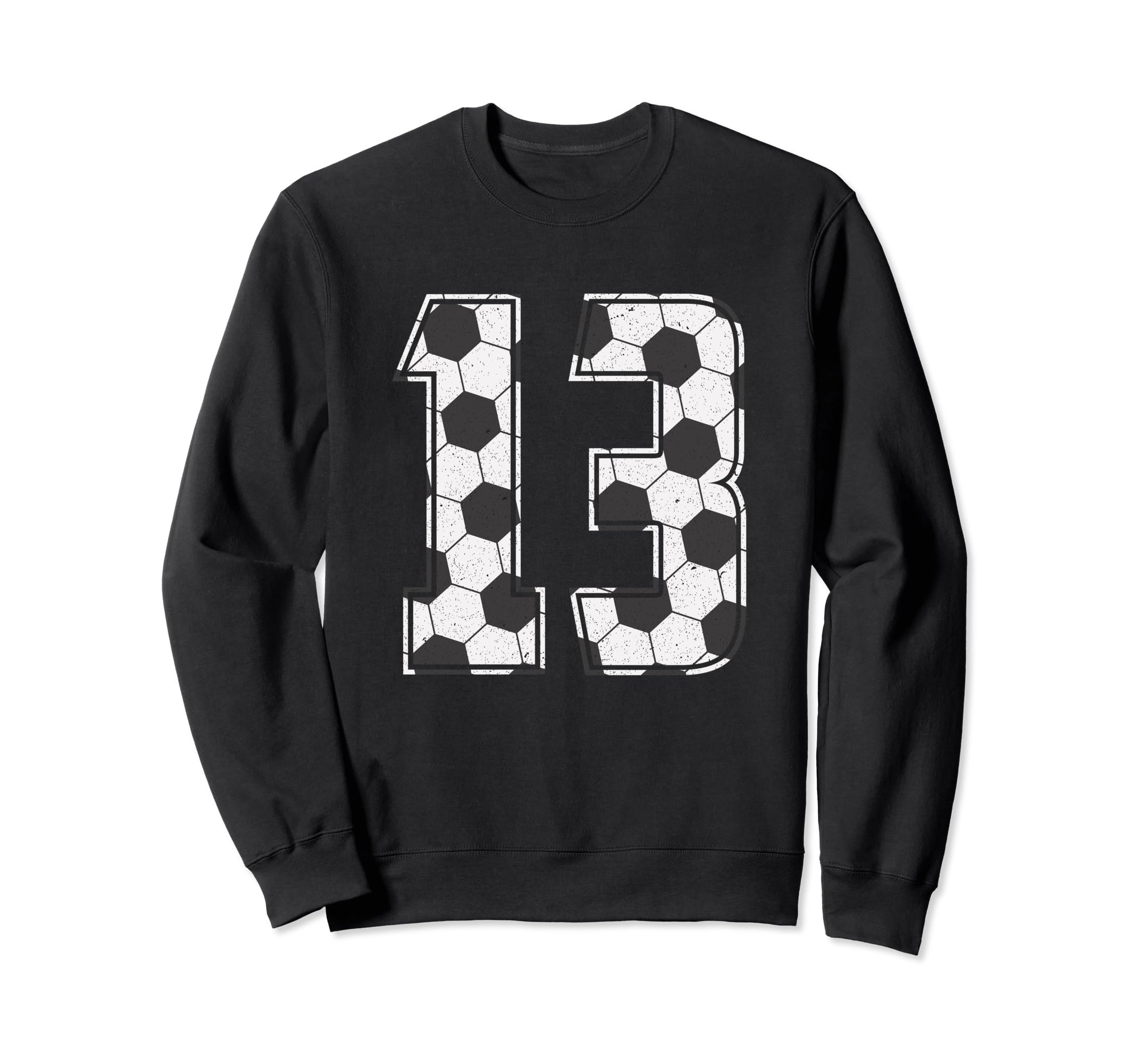 Soccer Player Number 13 Thirteen Sweatshirt - Fun Novelty Design Unisex - T-Shirt, Sweatshirt, Hoodie