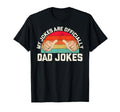 Pregnancy Announcement Dad My Jokes T-Shirt - Fun Novelty Design Men Women - T-Shirt, Sweatshirt, Hoodie