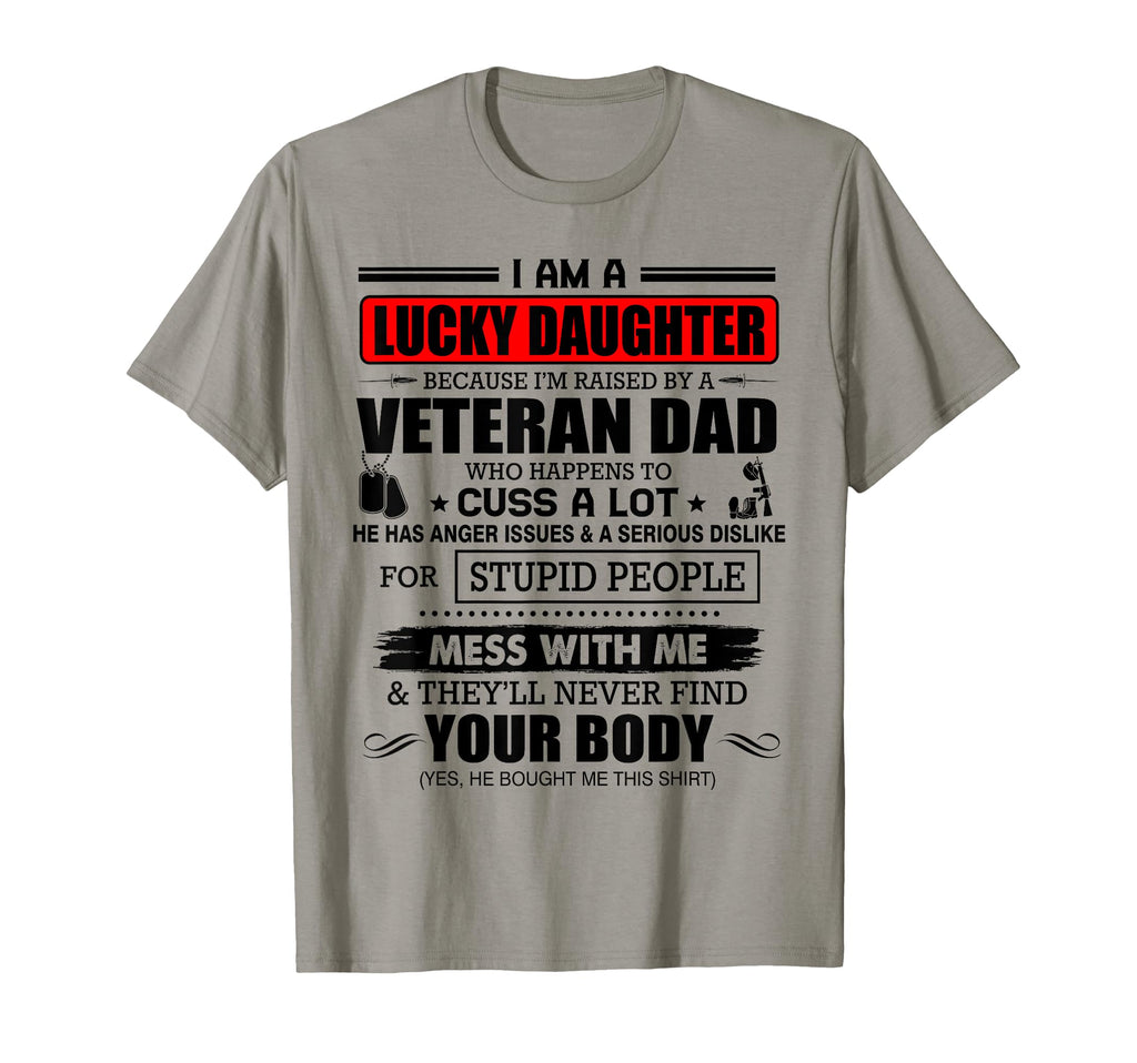 I Am Lucky Daughter Because Im T-Shirt - Aesthetic Graphic for Adults - T-Shirt, Sweatshirt, Hoodie