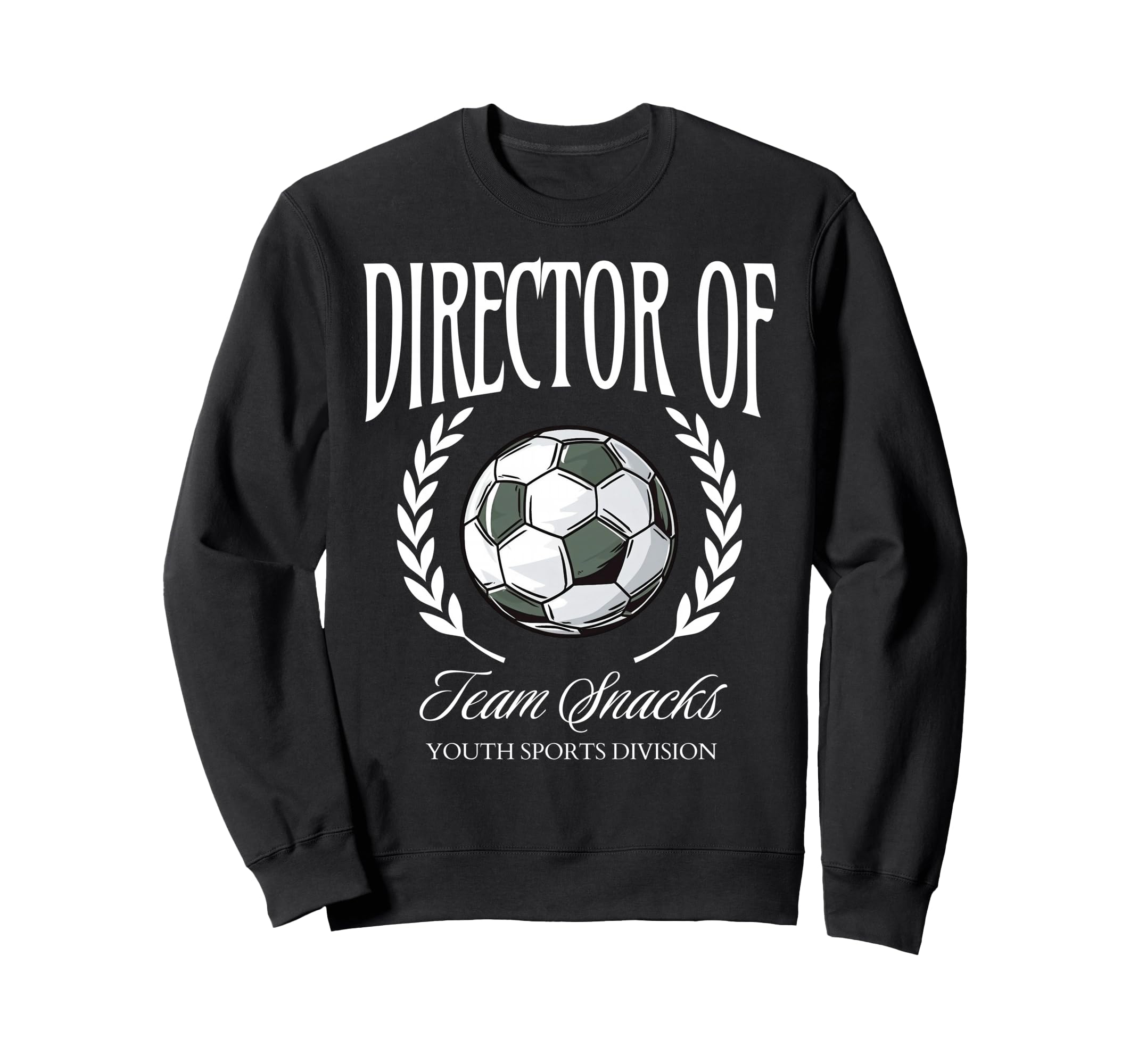 Director Team Snacks Soccer Sweatshirt - Aesthetic Graphic for Adults - T-Shirt, Sweatshirt, Hoodie