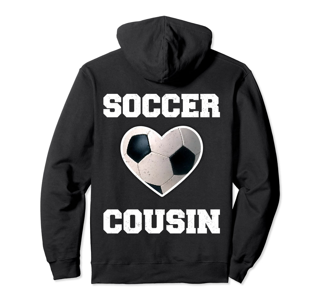 Soccer Cousin Family Matching Sport Soccer Hoodie - Graphic Print Unisex - T-Shirt, Sweatshirt, Hoodie