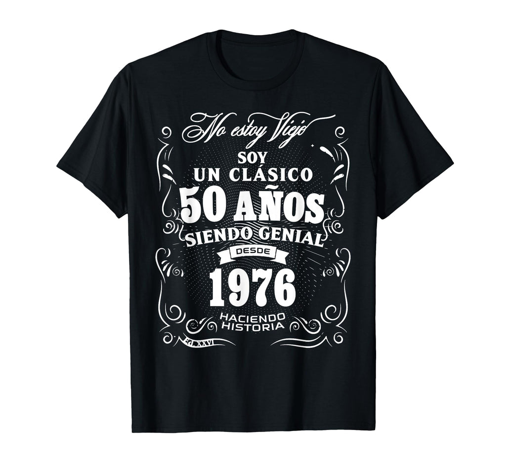 50Th Birthday Funny 1976 50 T-Shirt - Fun Novelty Design for Adults - T-Shirt, Sweatshirt, Hoodie