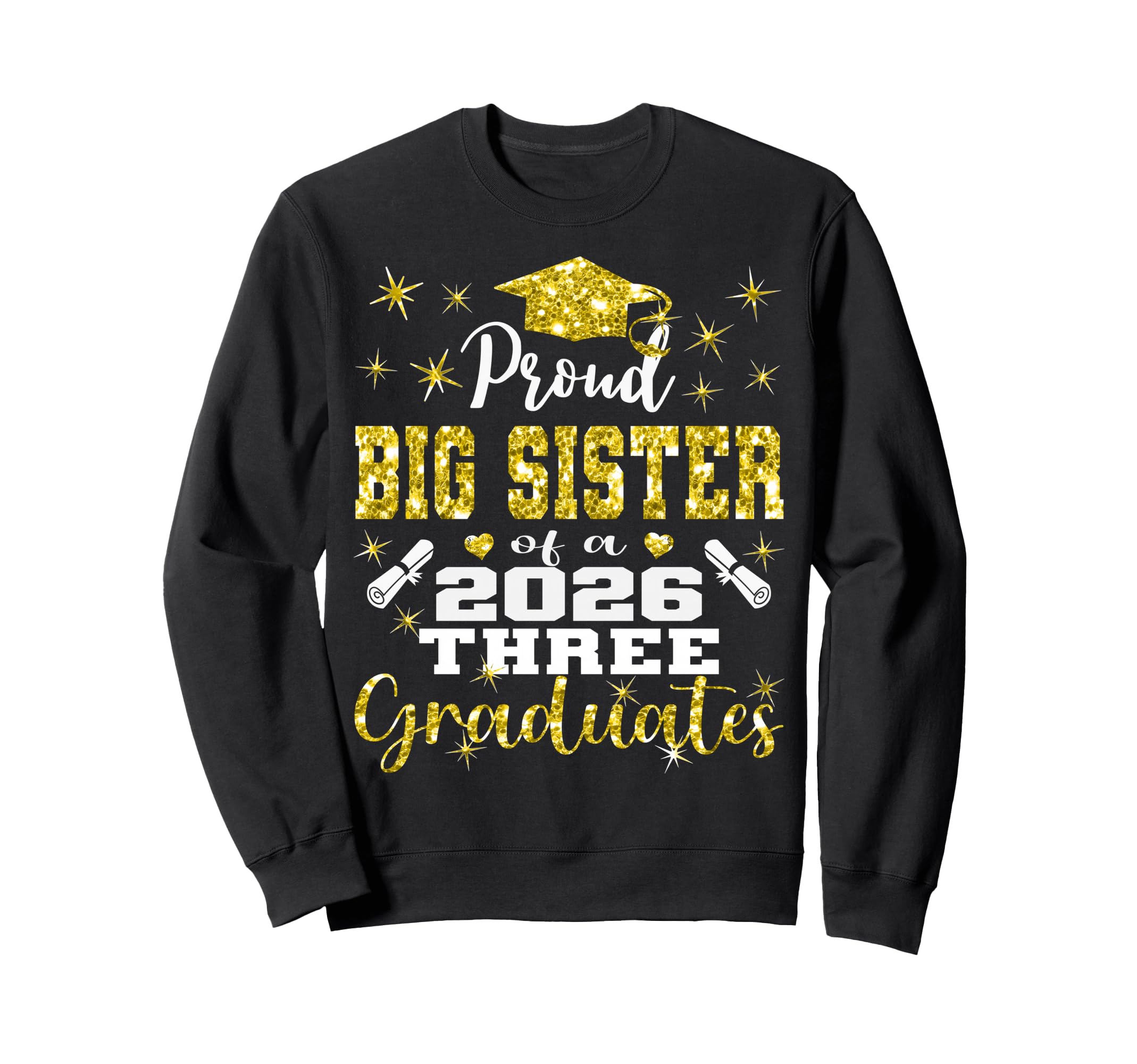 Proud Big Sister Three 2026 Sweatshirt - Streetwear Style for Adults - T-Shirt, Sweatshirt, Hoodie