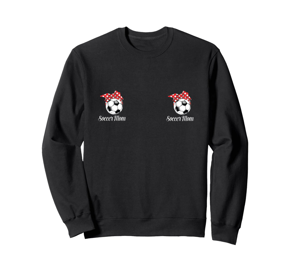 Soccer Mom Must Haves Womens Mother Sweatshirt - Aesthetic Graphic Unisex - T-Shirt, Sweatshirt, Hoodie