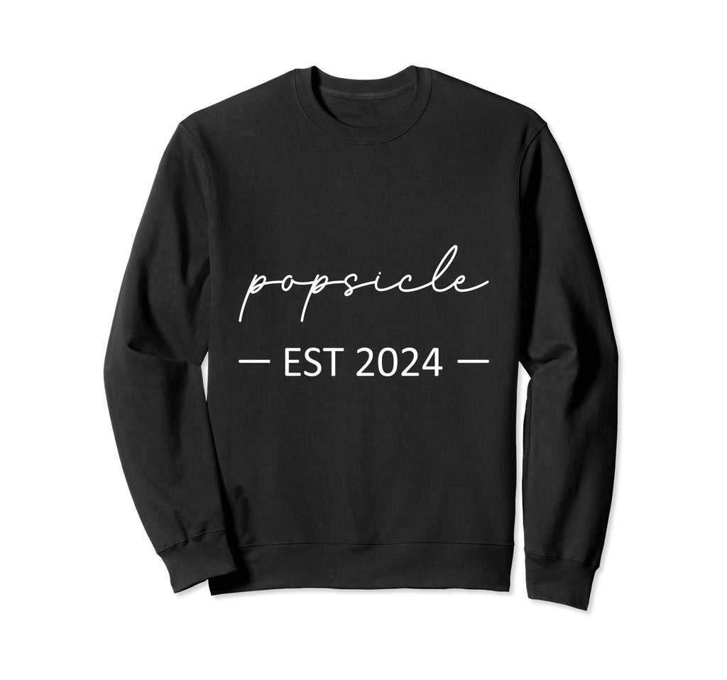 Popsicle Est 2024 New Dad Dad Sweatshirt - Aesthetic Graphic for Adults - T-Shirt, Sweatshirt, Hoodie