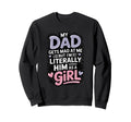 My Dad Gets Mad Me But Im Sweatshirt - Minimalist Print for Adults - T-Shirt, Sweatshirt, Hoodie