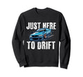 Drifting Car Race Funny Dad Street Sweatshirt - Minimalist Print Unisex - T-Shirt, Sweatshirt, Hoodie