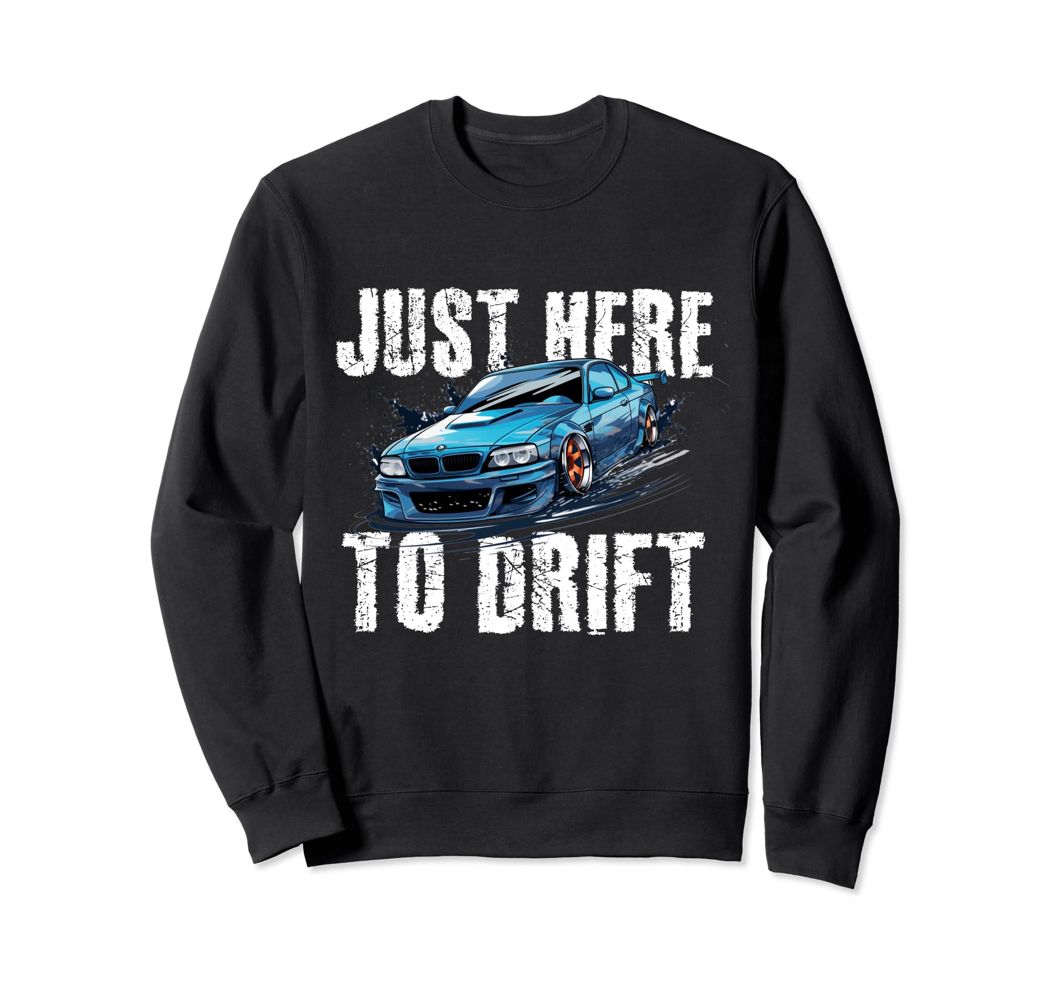 Drifting Car Race Funny Dad Street Sweatshirt - Minimalist Print Unisex - T-Shirt, Sweatshirt, Hoodie