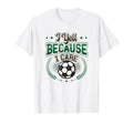 I Yell Because I Care Soccer Dad T-Shirt - Unique Graphic for Adults - T-Shirt, Sweatshirt, Hoodie