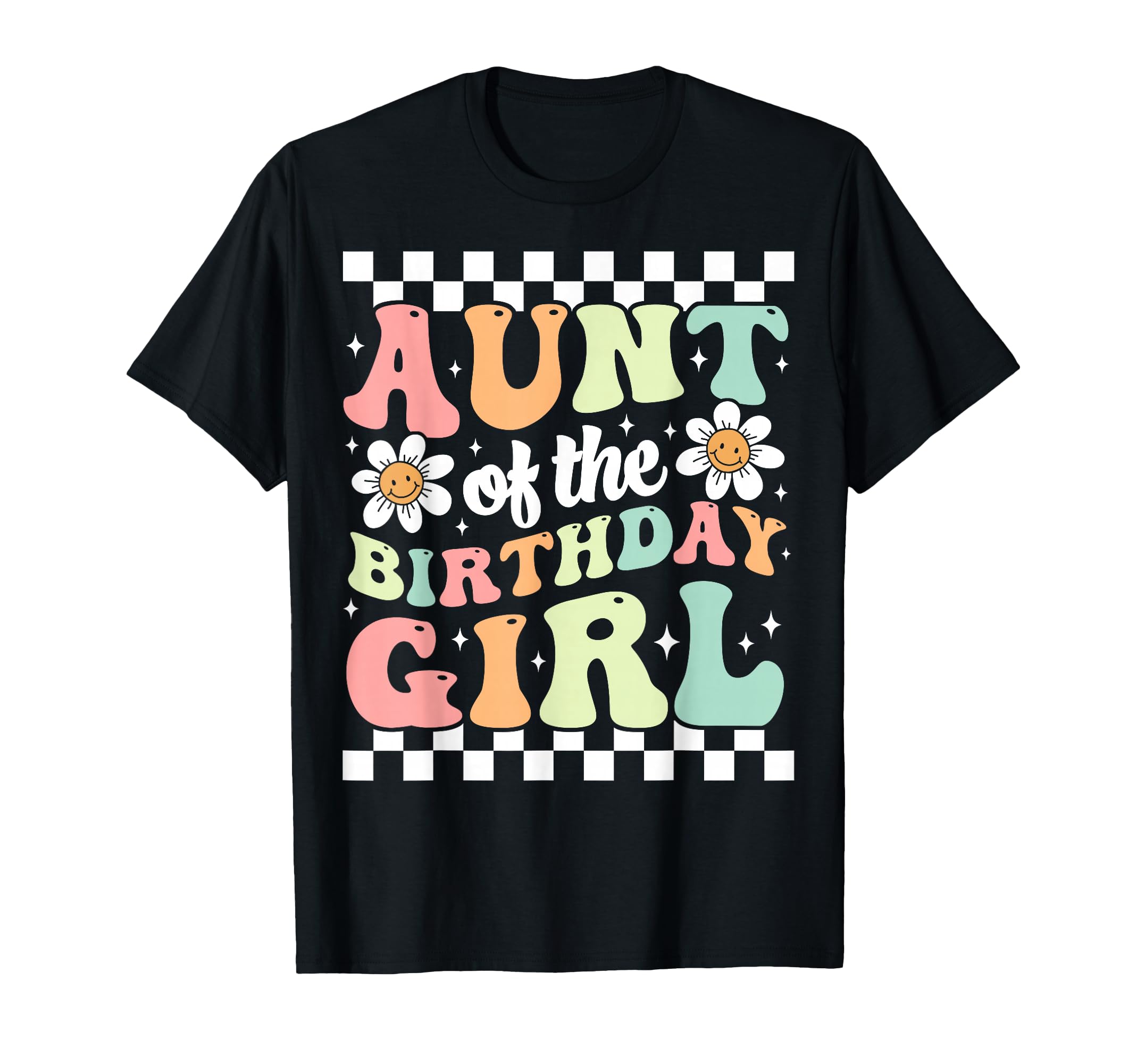 Aunt Birthday Family Groovy Birthday T-Shirt - Unique Graphic Men Women - T-Shirt, Sweatshirt, Hoodie