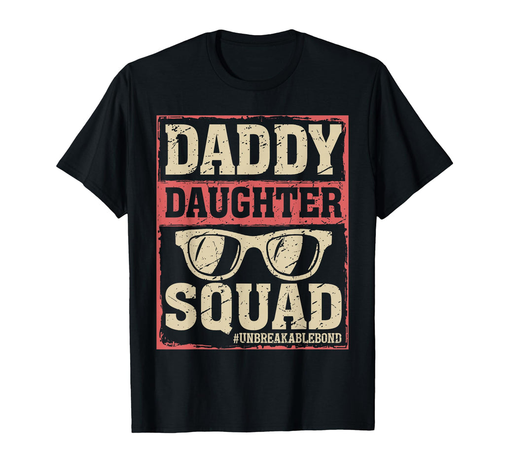 Daddy Daughter Squad Funny Fathers T-Shirt - Minimalist Print Men Women - T-Shirt, Sweatshirt, Hoodie