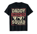 Daddy Daughter Squad Funny Fathers T-Shirt - Minimalist Print Men Women - T-Shirt, Sweatshirt, Hoodie