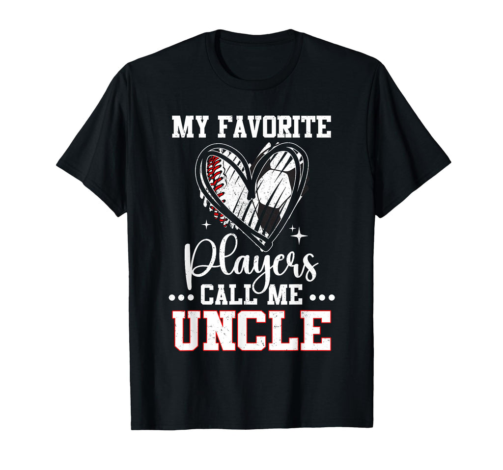 My Favorite Baseball Soccer Players Call T-Shirt - Trendy Graphic Unisex - T-Shirt, Sweatshirt, Hoodie