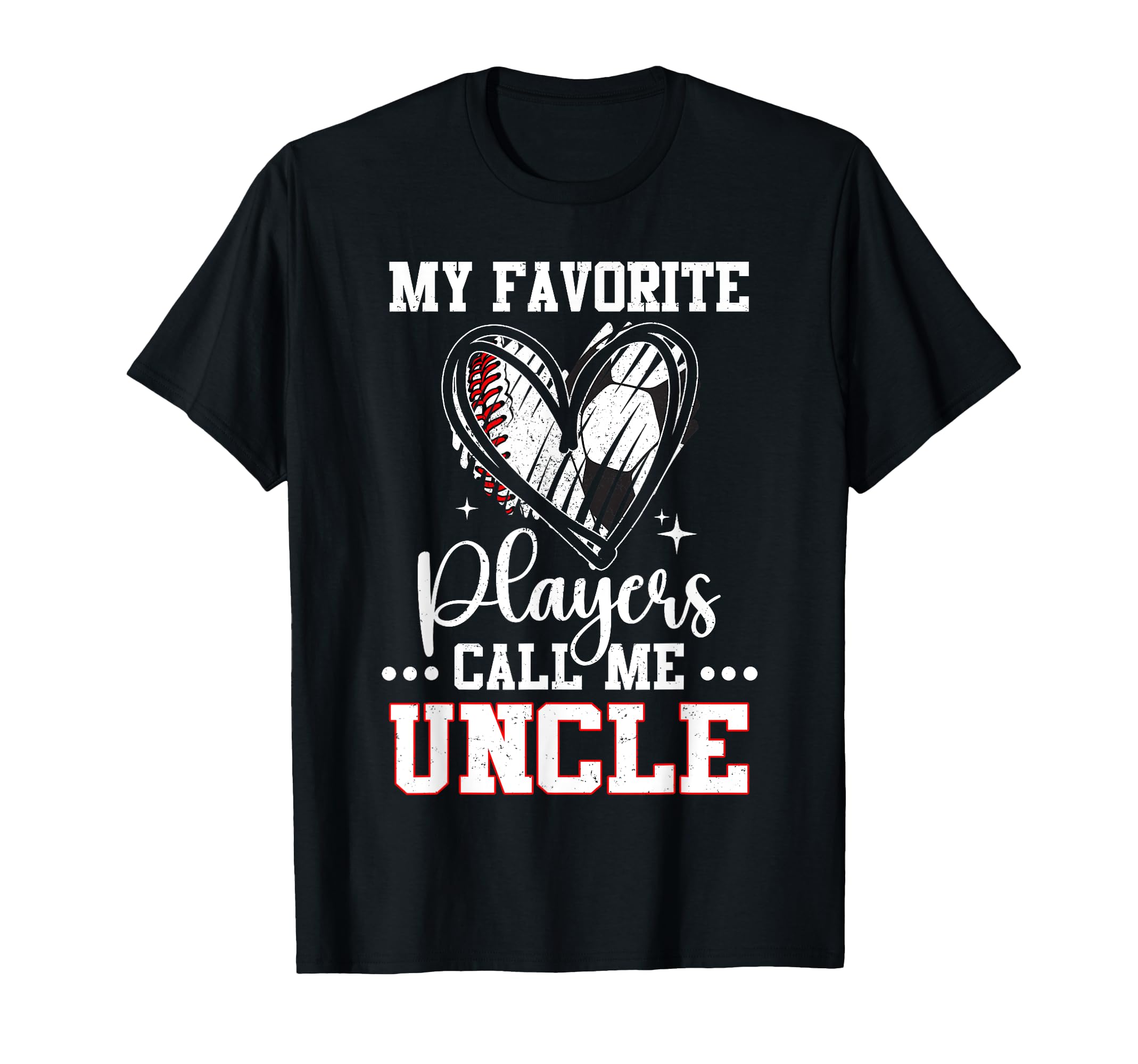 My Favorite Baseball Soccer Players Call T-Shirt - Trendy Graphic Unisex - T-Shirt, Sweatshirt, Hoodie