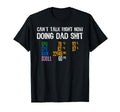 Cant Talk Right Now Im Doing Dad Gaming T-Shirt - Graphic Print Men Women - T-Shirt, Sweatshirt, Hoodie