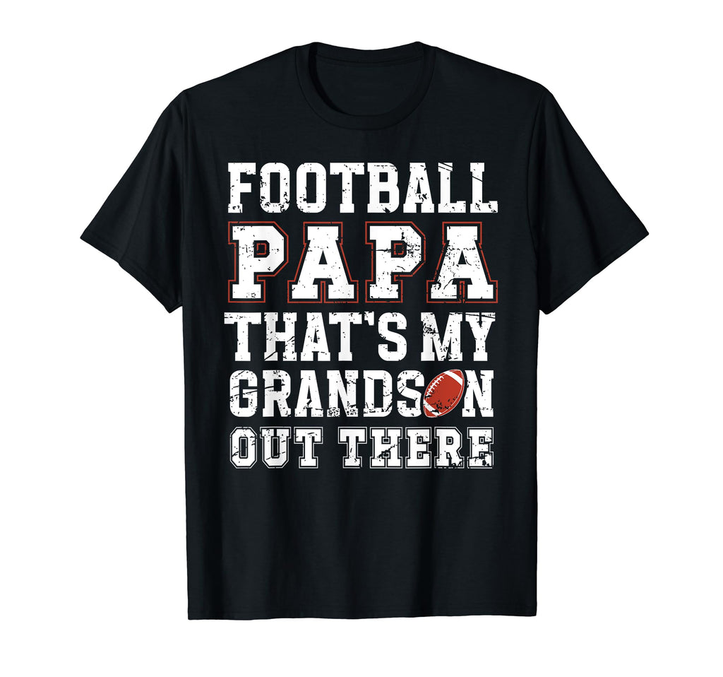 Proud Football Papa Football Player Papa T-Shirt - Graphic Print Unisex - T-Shirt, Sweatshirt, Hoodie