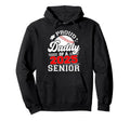 Proud Daddy 2025 Senior Graduate Grad Hoodie - Minimalist Print Unisex - T-Shirt, Sweatshirt, Hoodie
