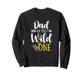 Dad Wild One Birthday 1St Party Sweatshirt - Aesthetic Graphic Unisex - T-Shirt, Sweatshirt, Hoodie