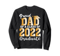 Funny Proud Dad 2022 Graduate Class Sweatshirt - Trendy Graphic Men Women - T-Shirt, Sweatshirt, Hoodie