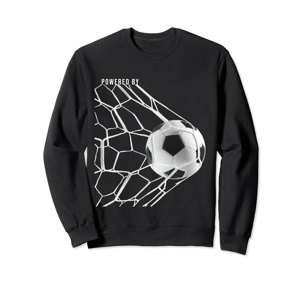 Powered Soccer Football Sweatshirt - Unique Graphic for Adults - T-Shirt, Sweatshirt, Hoodie