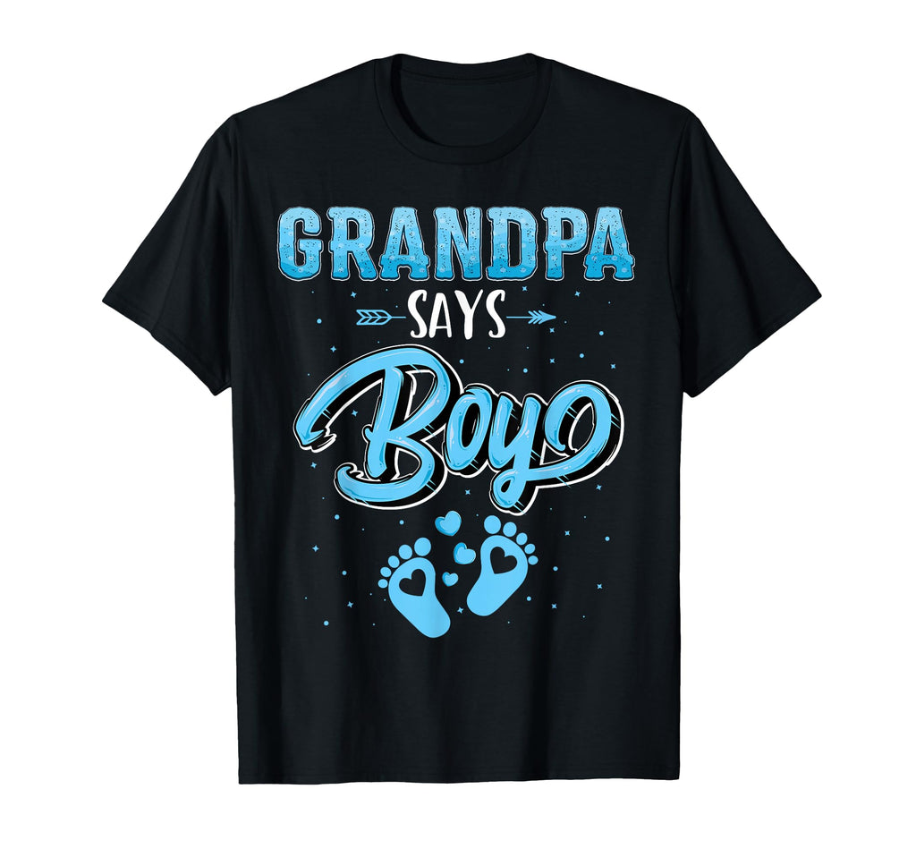 Gender Reveal Grandpa Says Matching T-Shirt - Minimalist Print Unisex - T-Shirt, Sweatshirt, Hoodie