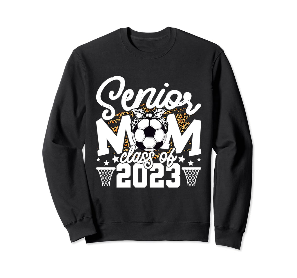 Leopard Senior Mom Class 2023 Sweatshirt - Aesthetic Graphic Men Women - T-Shirt, Sweatshirt, Hoodie