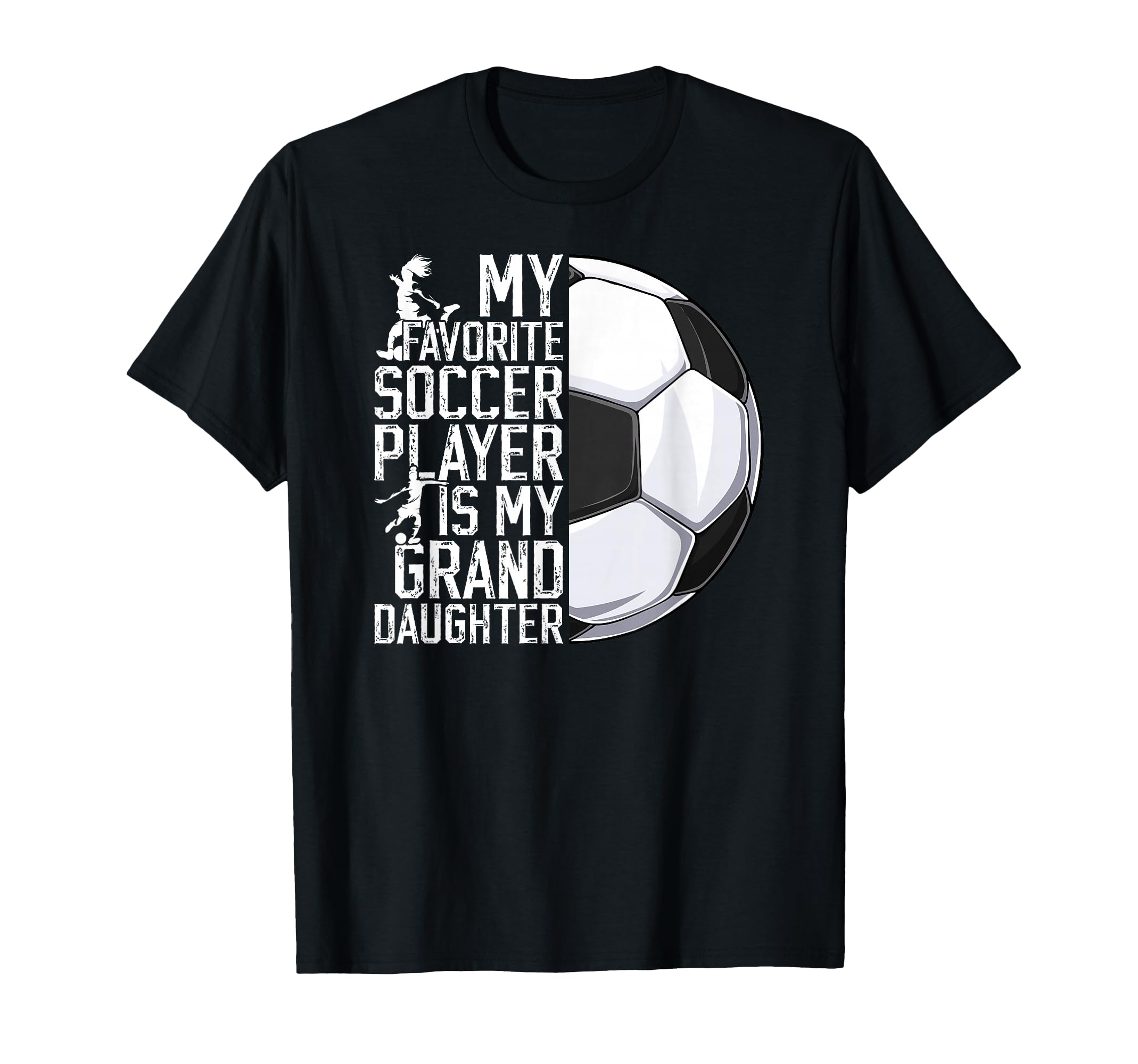 My Favorite Soccer Player Grandpa T-Shirt - Minimalist Print for Adults - T-Shirt, Sweatshirt, Hoodie