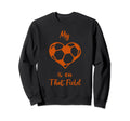 My Heart Is That Field Soccer Mom Sweatshirt - Streetwear Style Men Women - T-Shirt, Sweatshirt, Hoodie