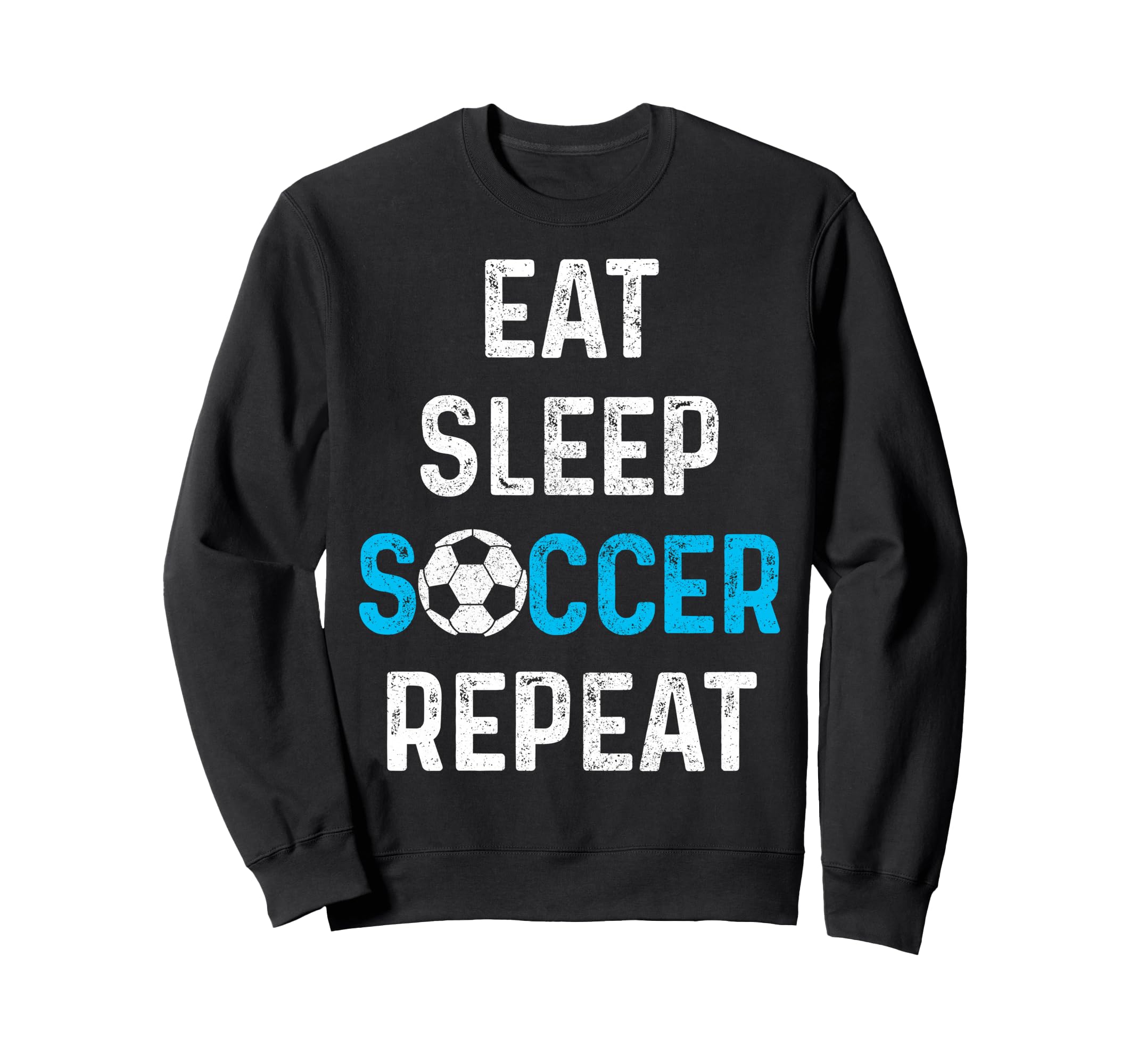 Eat Sleep Soccer Repeat Soccer Player Sweatshirt - Custom Art Print Unisex - T-Shirt, Sweatshirt, Hoodie