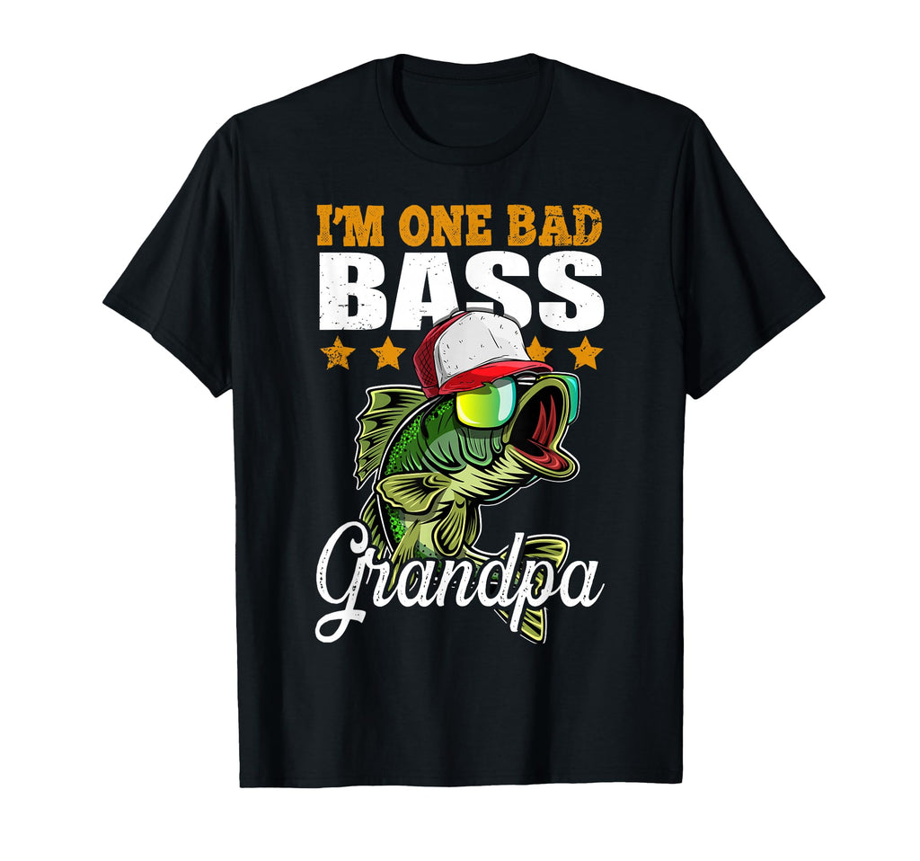Im One Bad Bass Grandpa Bass Fishing T-Shirt - Graphic Print Unisex - T-Shirt, Sweatshirt, Hoodie