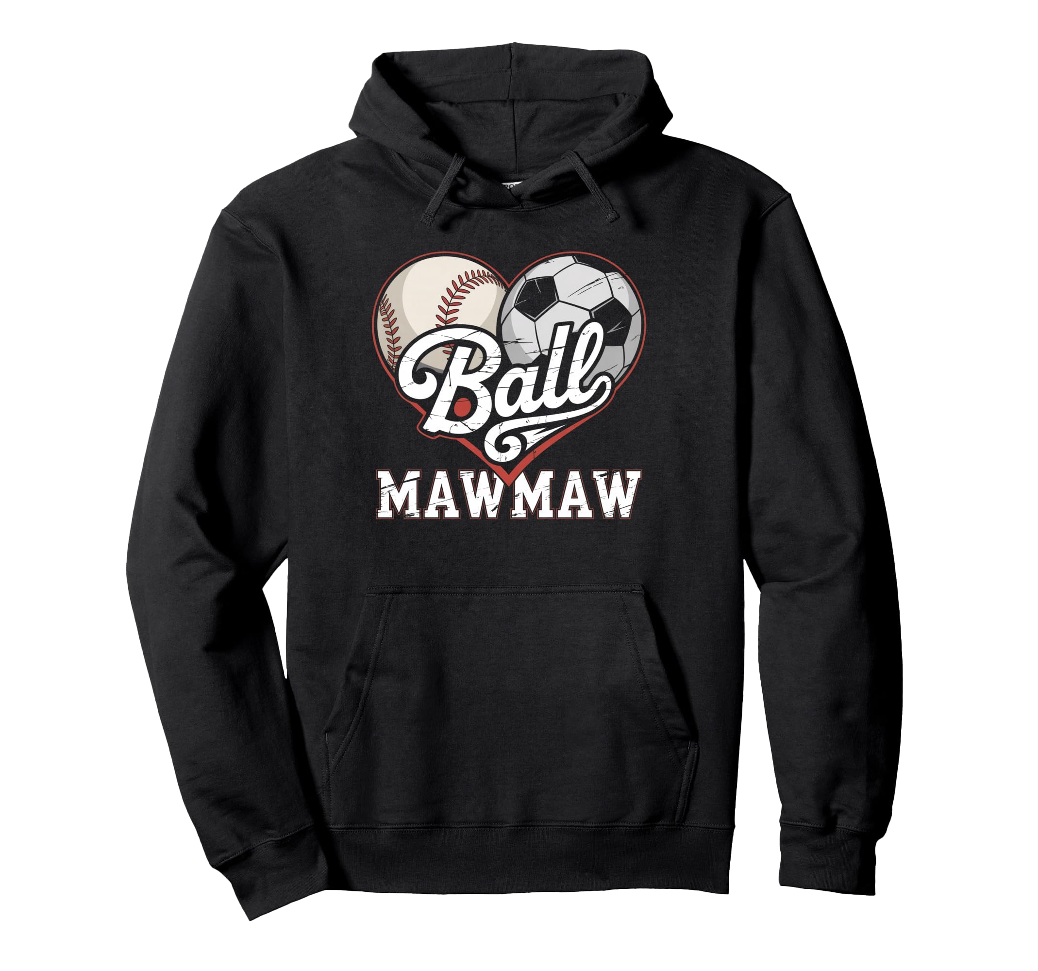Ball Mawmaw Baseball Soccer Heart Mom Hoodie - Aesthetic Graphic Unisex - T-Shirt, Sweatshirt, Hoodie