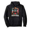 Papa Bear Gifts Funny Birthday Fun Hoodie - Streetwear Style Men Women - T-Shirt, Sweatshirt, Hoodie