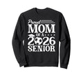 Proud Mom 2026 Senior Soccer Sweatshirt - Custom Art Print Men Women - T-Shirt, Sweatshirt, Hoodie