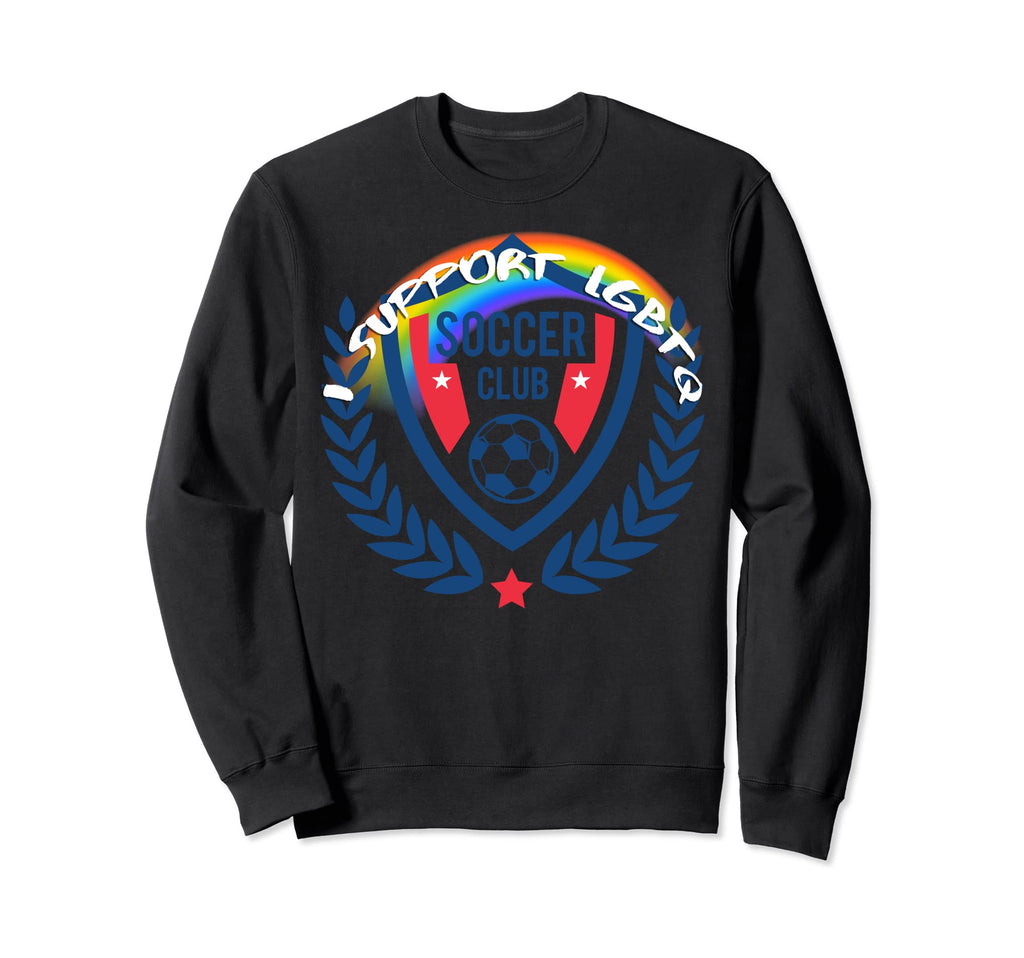 I Support Lgbtq Soccer Sweatshirt - Custom Art Print Unisex - T-Shirt, Sweatshirt, Hoodie