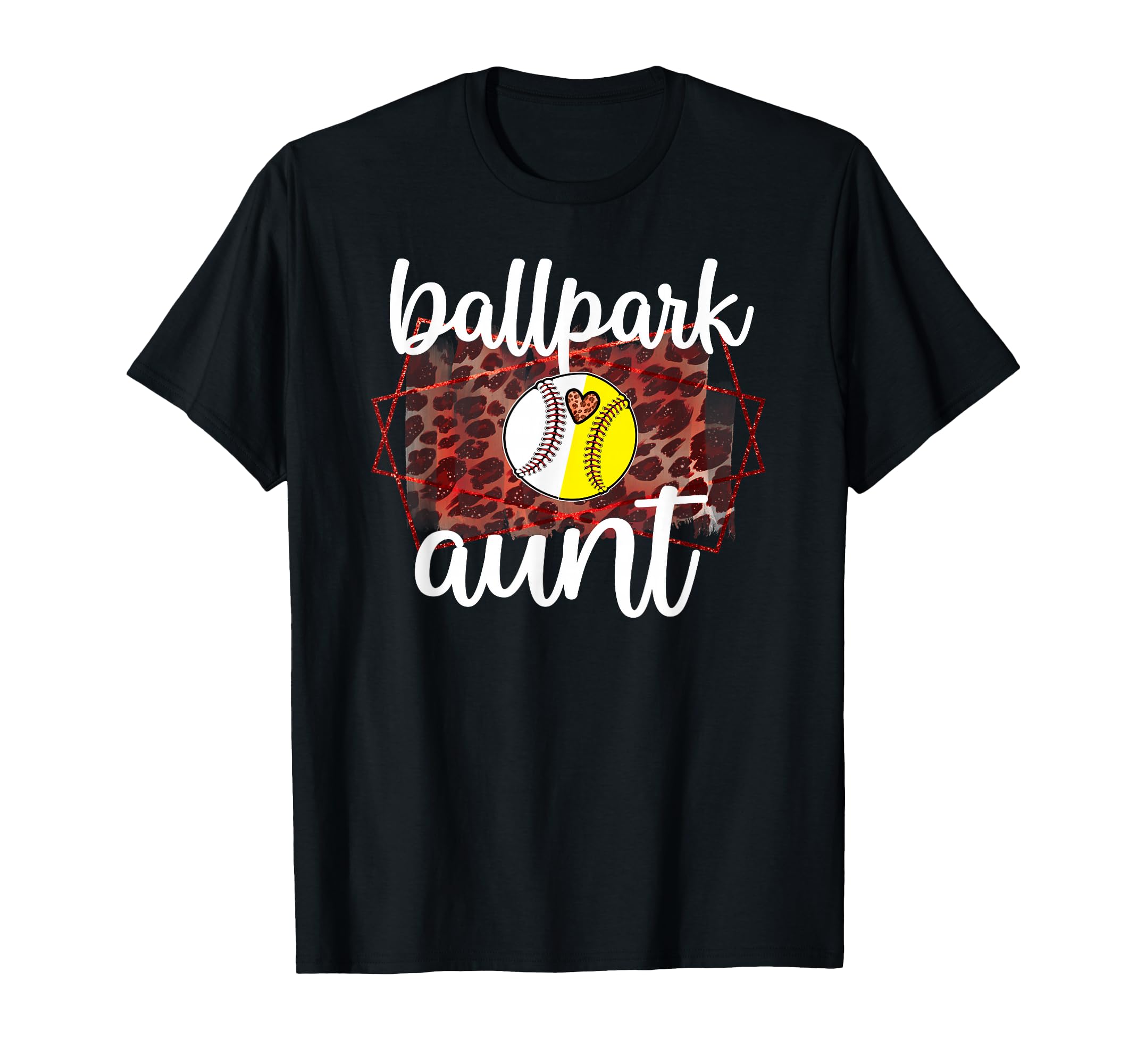 Ballpark Aunt Proud Baseball Softball T-Shirt - Streetwear Style Unisex - T-Shirt, Sweatshirt, Hoodie