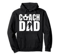 Coach Dad Soccer Team Sport Player Hoodie - Trendy Graphic Men Women - T-Shirt, Sweatshirt, Hoodie