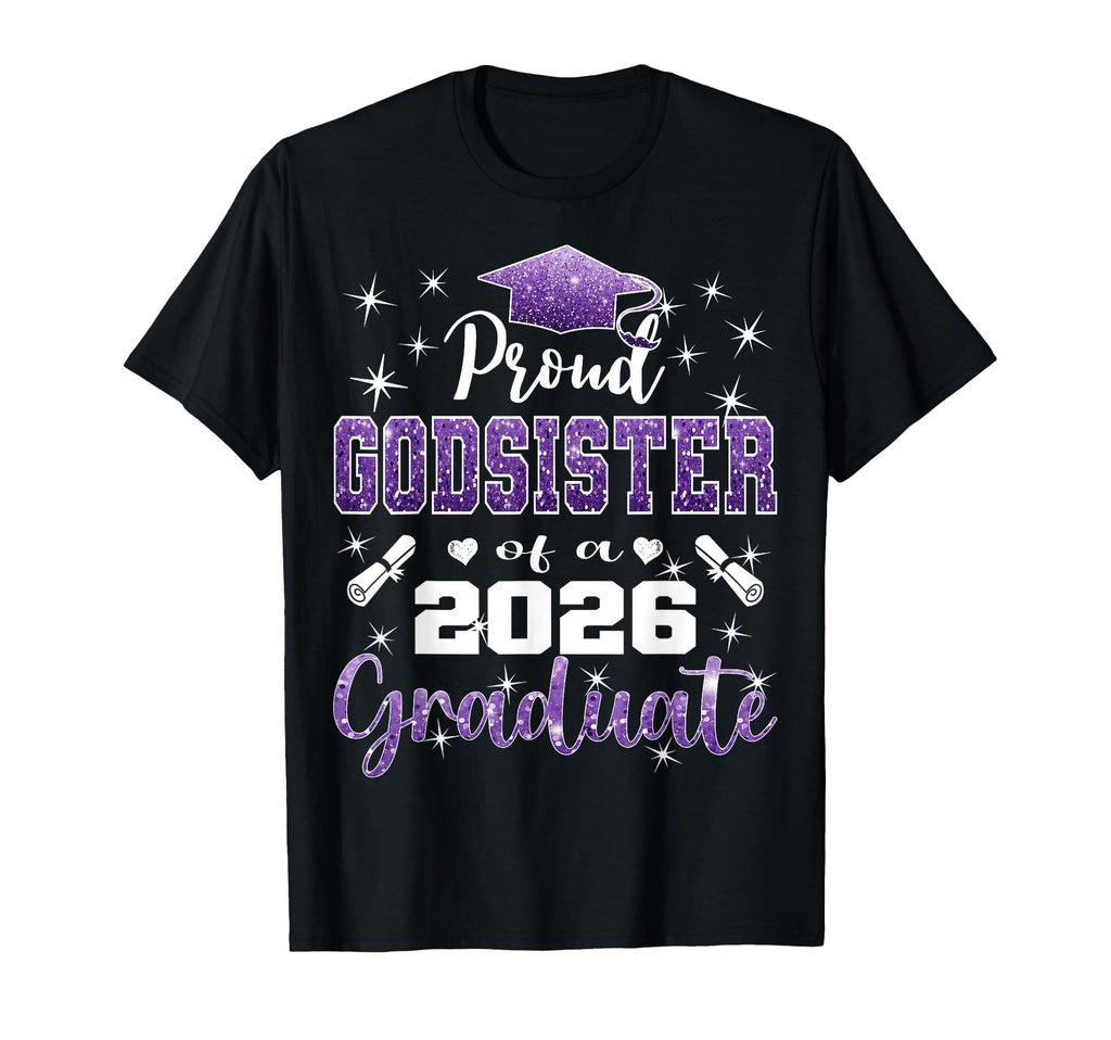 Super Proud Godsister 2026 Graduate T-Shirt - Trendy Graphic Men Women - T-Shirt, Sweatshirt, Hoodie