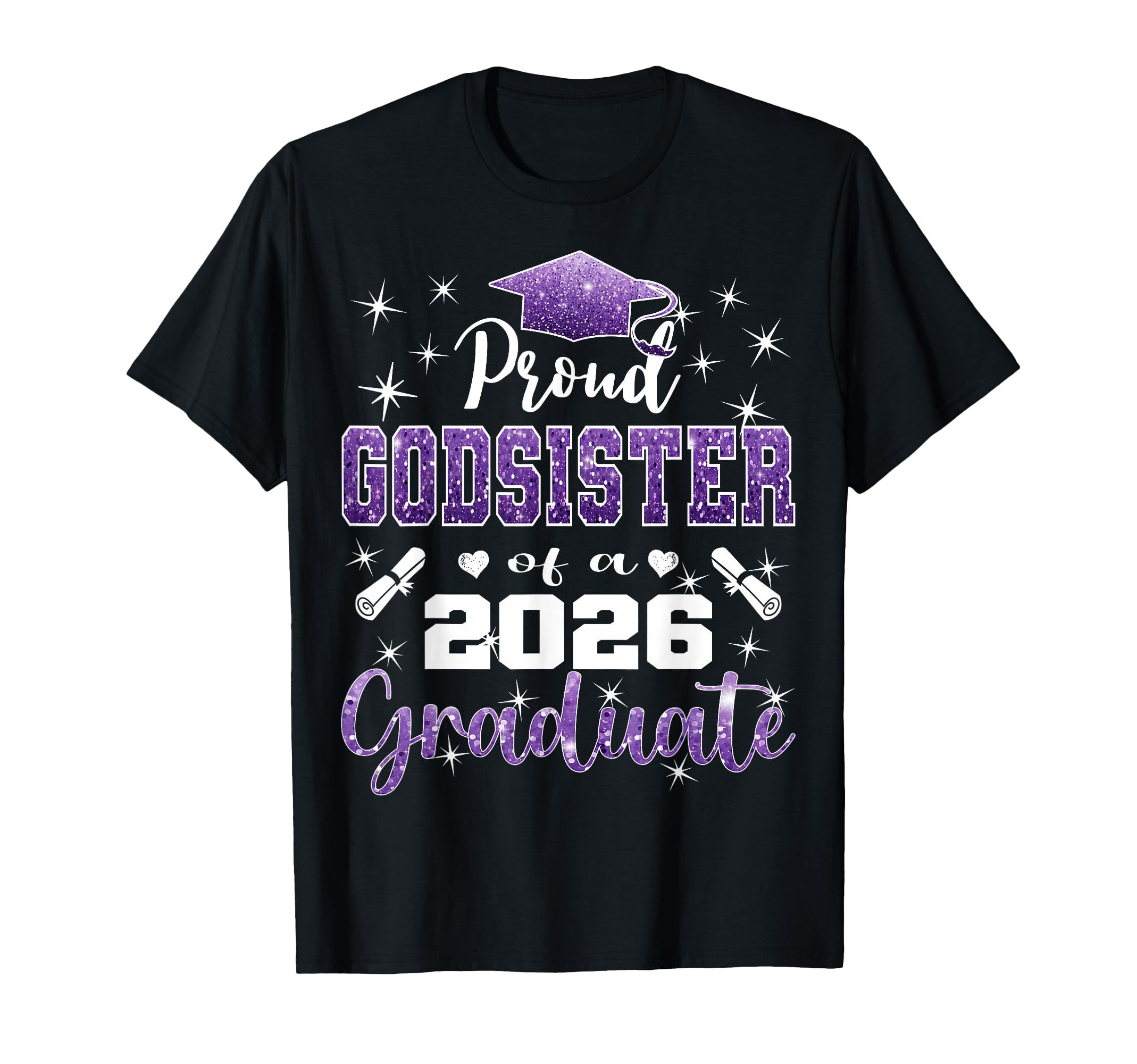 Super Proud Godsister 2026 Graduate T-Shirt - Trendy Graphic Men Women - T-Shirt, Sweatshirt, Hoodie