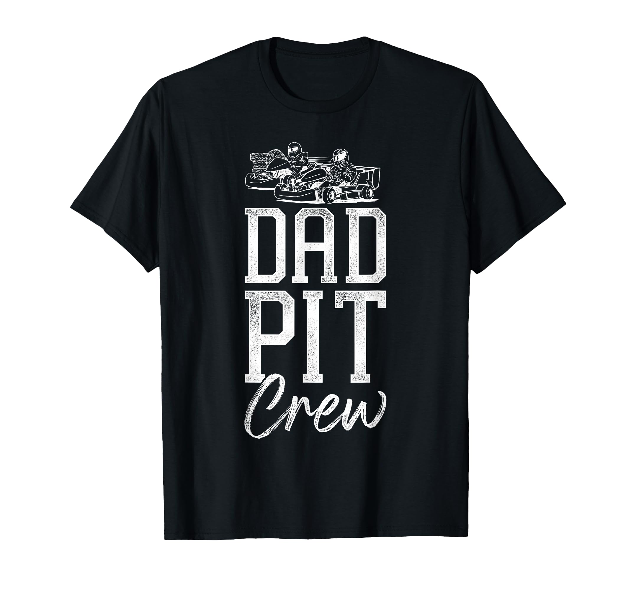 Go Kart Racing Dad Dad Pit Crew T-Shirt - Minimalist Print Unisex - T-Shirt, Sweatshirt, Hoodie