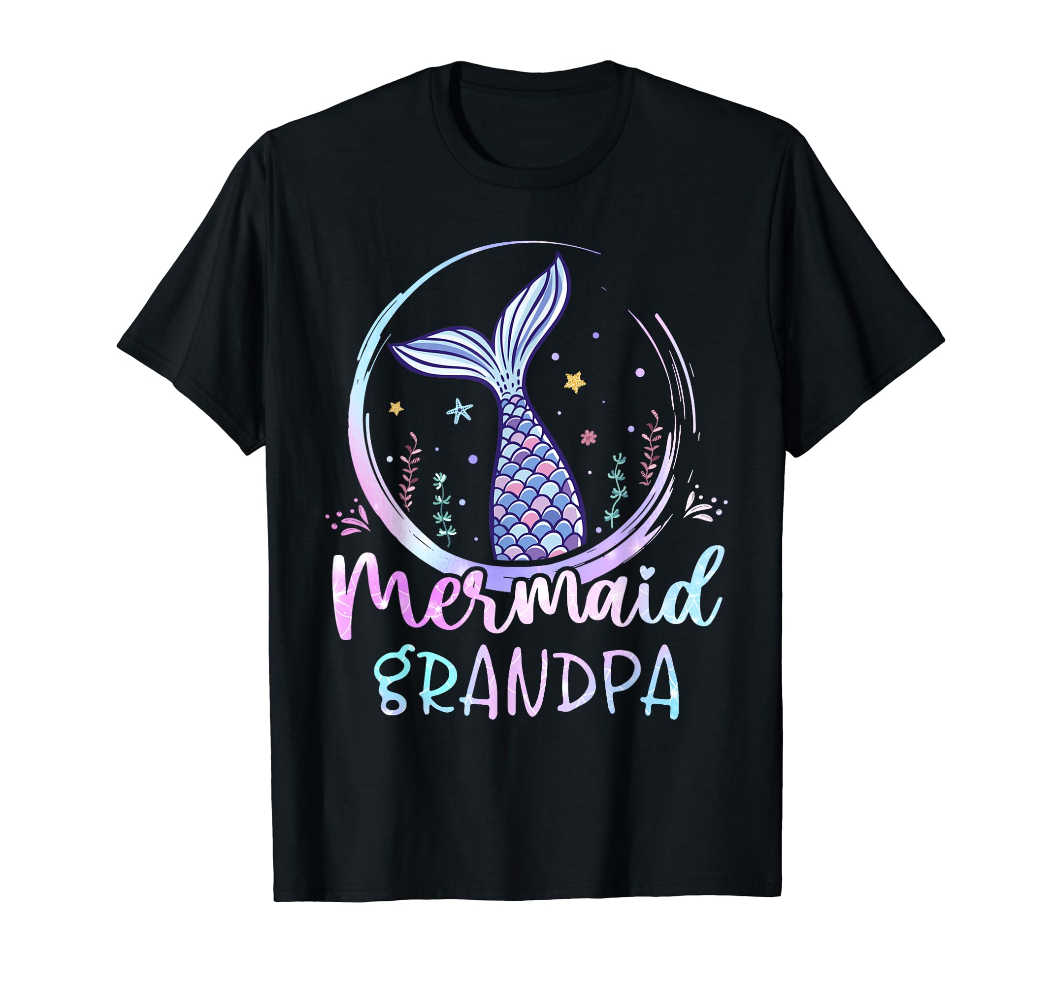 Mens Mermaid Grandpa Birthday Mermaid T-Shirt - Custom Art Print Unisex - T-Shirt, Sweatshirt, Hoodie